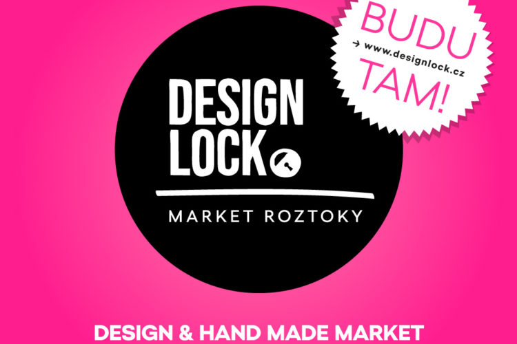 Bagydesign prodává na Design Lock Podzim 2020